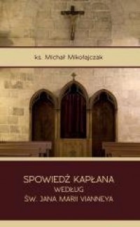 Spowiedź kapłana według św. Jana - okładka książki