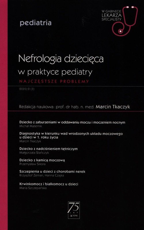 W Gabinecie Lekarza Specjalisty Pediatria Nefrologia Dziecięca W Praktyce Pediatry Książka 5732