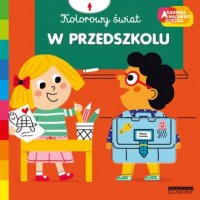 W przedszkolu. Akademia mądrego - okładka książki