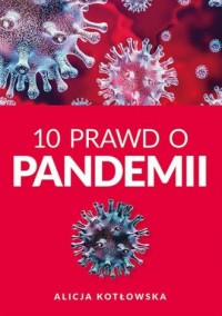10 Prawd o pandemii - okładka książki