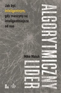 Algorytmiczny lider - okładka książki