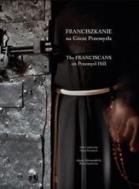 Franciszkanie na Górze Przemysła - okładka książki