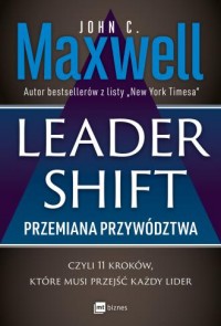 Leadershift. Przemiana przywództwa - okładka książki