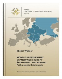 Modele prezydentury w państwach - okładka książki