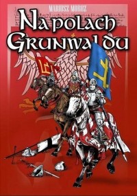 Na polach Grunwaldu - okładka książki