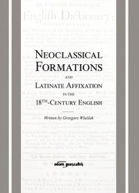 Neoclassical Formations and Latinate - okładka książki
