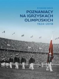 Poznaniacy na igrzyskach olimpijskich - okładka książki