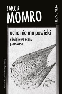 Ucho nie ma powieki. Dźwiękowe - okładka książki