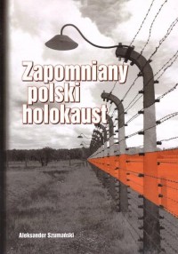 Zapomniany polski holokaust - okładka książki
