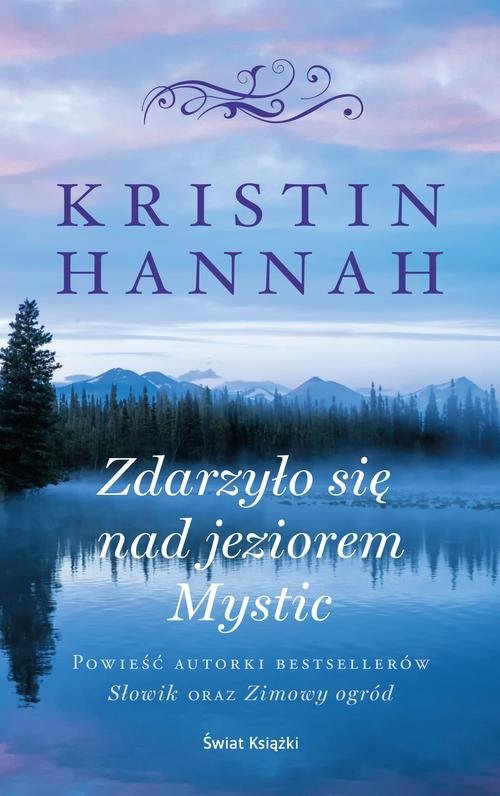 on mystic lake by kristin hannah on mystic lake by kristin hannah