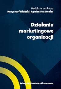 Działania marketingowe organizacji - okładka książki