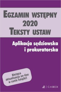 Egzamin wstępny 2020. Teksty ustaw. - okładka książki