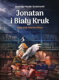 Jonatan i Biały Kruk - okładka książki