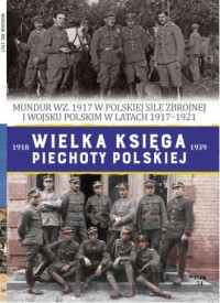 Wielka Księga Piechoty Polskiej. - okładka książki