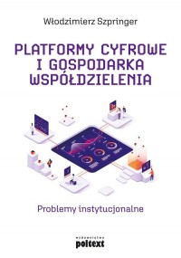 Platformy cyfrowe i gospodarka - okładka książki