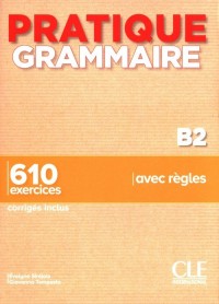 Pratique Grammaire Niveau B2 Livre - okładka podręcznika