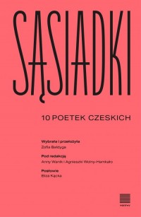 Sąsiadki. 10 poetek czeskich - okładka książki