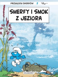 Smerfy i smok z jeziora - okładka książki