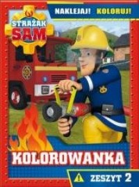 Strażak Sam Kolorowanka Naklejaj! - okładka książki