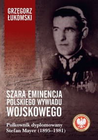 Szara eminencja polskiego wywiadu - okładka książki
