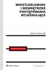 Whistleblowing i wewnętrzne postępowania - okładka książki