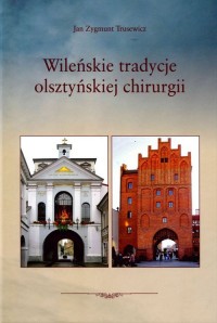 Wileńskie tradycje olsztyńskiej - okładka książki