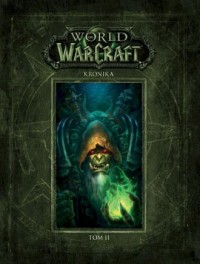 World of Warcraft. Kronika. Tom - okładka książki