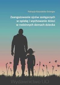 Zaangażowanie ojców zastępczych - okładka książki