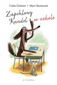 Zapchlony Kundel w szkole - okładka książki