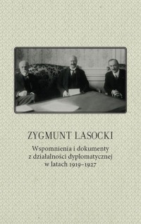 Zygmunt Lasocki. Wspomnienia i - okładka książki