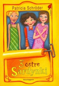 3 ostre Sardynki - okładka książki