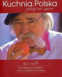 Kuchnia polska, jakiej nie znacie - okładka książki