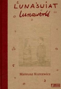 Lunaświat / Lunaworld - okładka książki