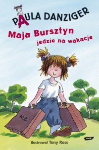 Maja Bursztyn jedzie na wakacje - okładka książki