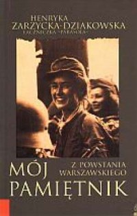 Mój pamiętnik z Powstania Warszawskiego - okładka książki