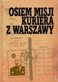 Osiem misji kuriera z Warszawy - okładka książki