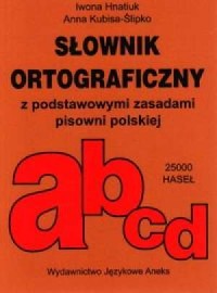 Słownik ortograficzny z podstawowymi - okładka książki