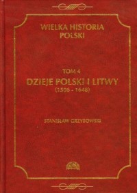 Wielka Historia Polski. Tom 4 - okładka książki