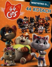 44 cats Wszystko o 44 kotach - okładka książki