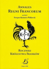 Annales Regni Francorum Roczniki - okładka książki