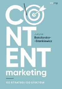 Content marketing. Od strategii - okładka książki