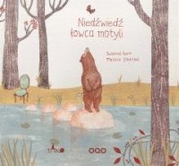 Niedźwiedź łowca motyli - okładka książki