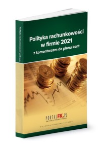 Polityka rachunkowości 2021 z komentarzem - okładka książki
