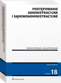 Postępowanie administacyjne i sądowoadministracyjne - okładka książki