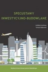 Specustawy inwestycyjno-budowlane - okładka książki