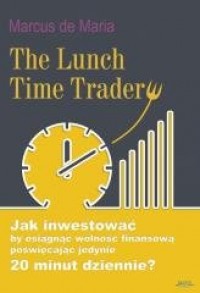 The Lunch Time Trader - okładka książki