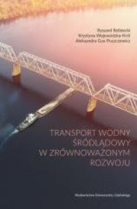 Transport wodny śródlądowy w zrównoważonym - okładka książki