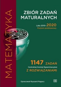Zbiór zadań maturalnych 2010-2020. - okładka podręcznika