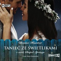 Taniec ze świetlikami. Chapel Springs - pudełko audiobooku