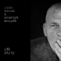 Pół płyty. Adam Nowak i Akustyk - pudełko audiobooku